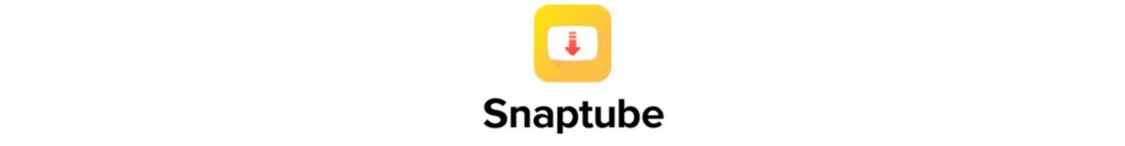 كيفية تنزيل برنامج SnapTube  (سناب تيوب)